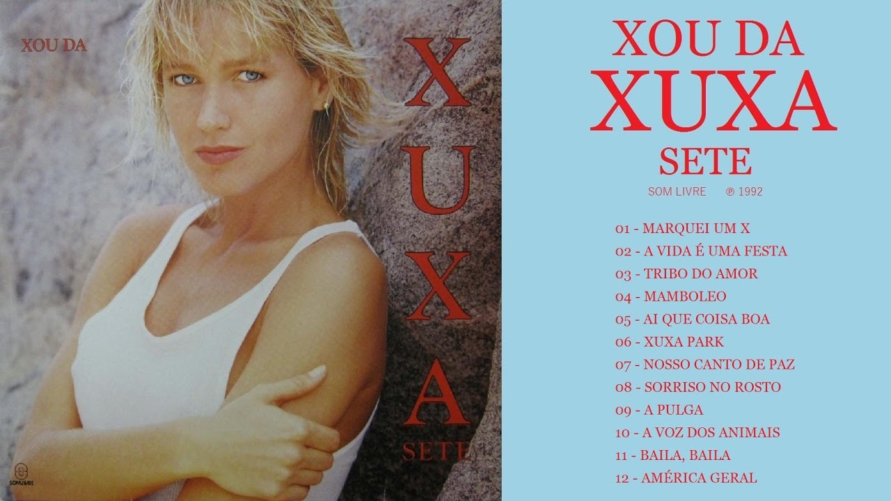 07. NOSSO CANTO DE PAZ | CD Xou da Xuxa Sete ℗ 1992
