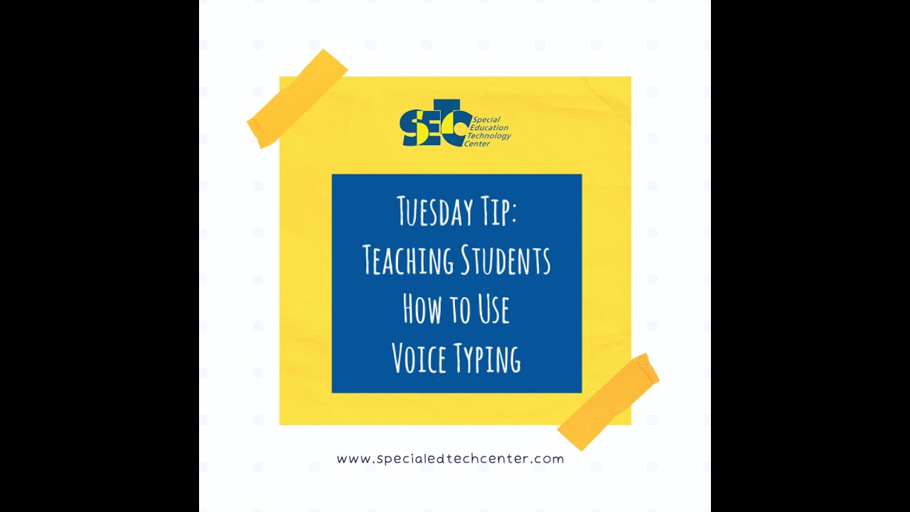 Teaching Students How to Use Voice Typing