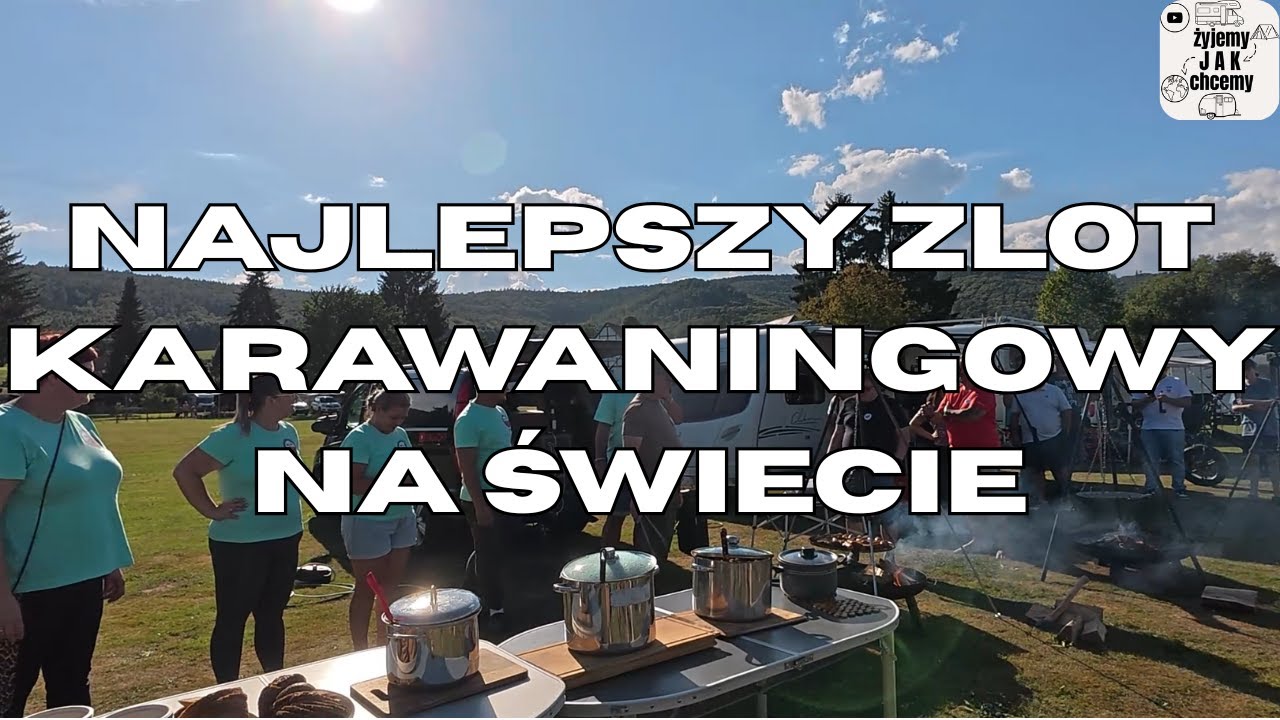 NAJLEPSZY ZLOT KARAWANINGOWY NA ŚWIECIE