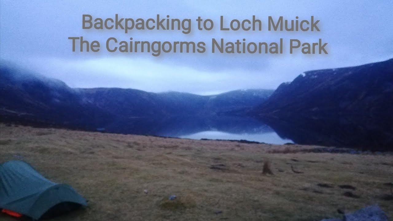 Backpacking from Ballater to Loch Muick - The Cairngorms National Park 11/04/2022