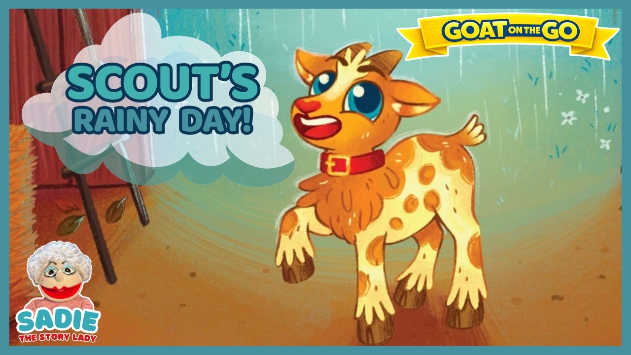 🌧️ Scout’s Day at the Fair… Rained Out! | Goat on the Go Read Aloud 🐐