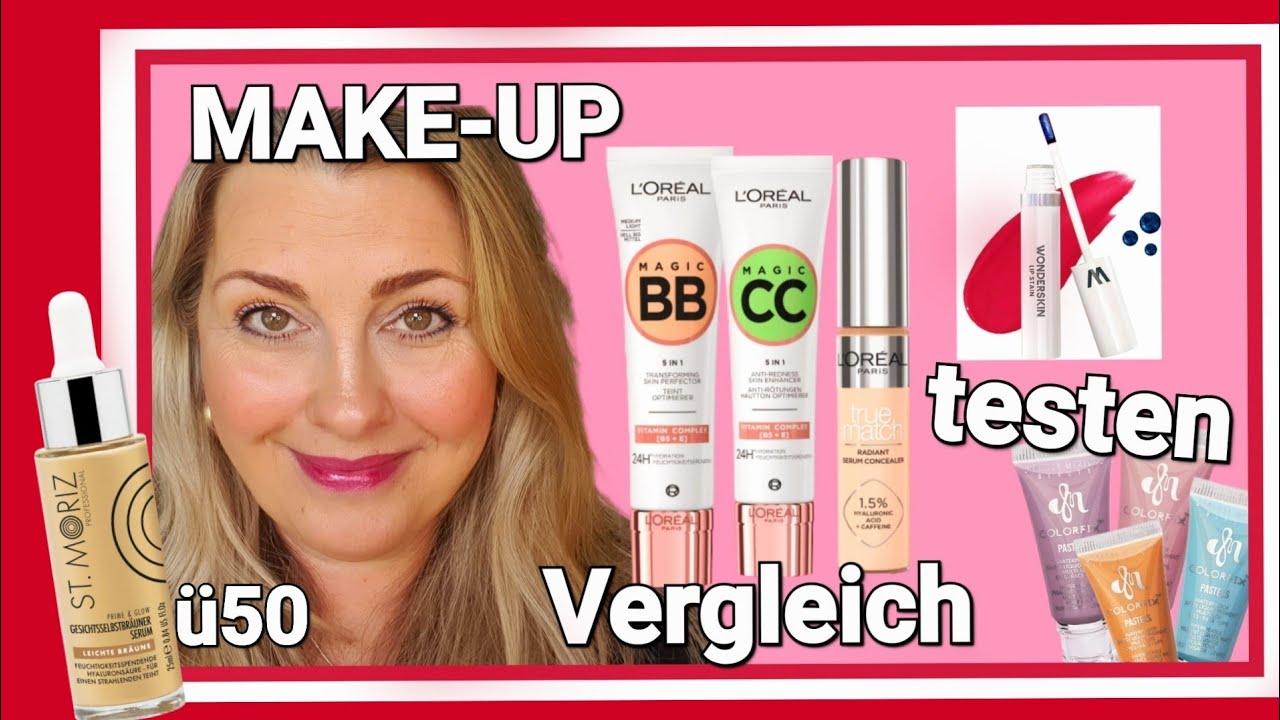 Lorèal CC CREAM | BB CREAM | Sonnenschutz | Serum Concealer | St.Moritz Serum Selbstbräuner