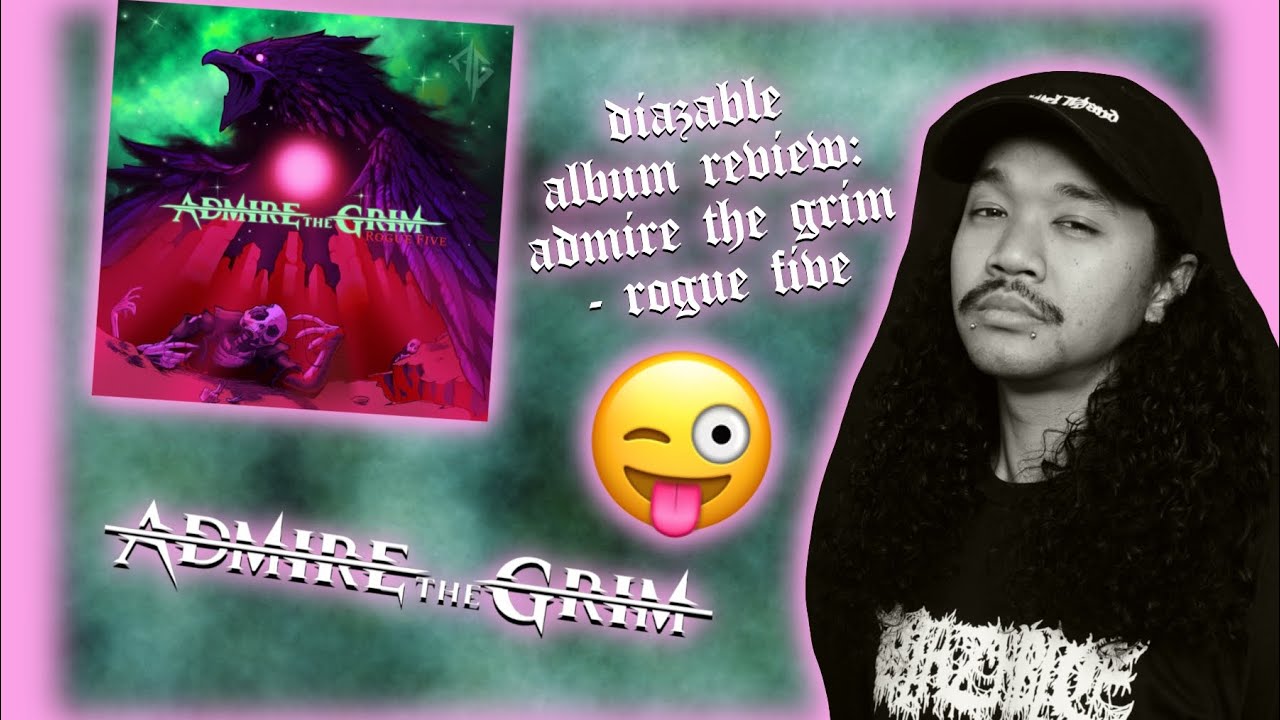 Admire The Grim - 