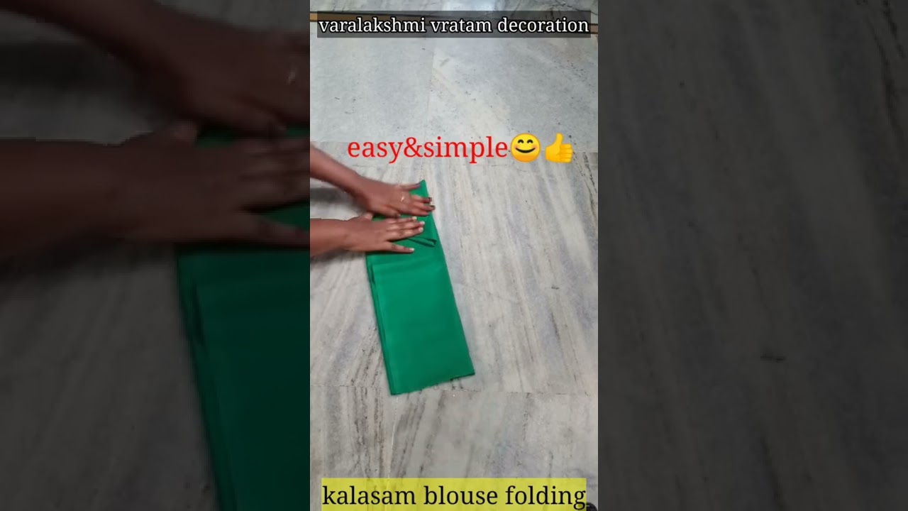 #kalasam blouse folding#varalakshmi vratham decoration|easy&simple way|sunitha kasukurthi