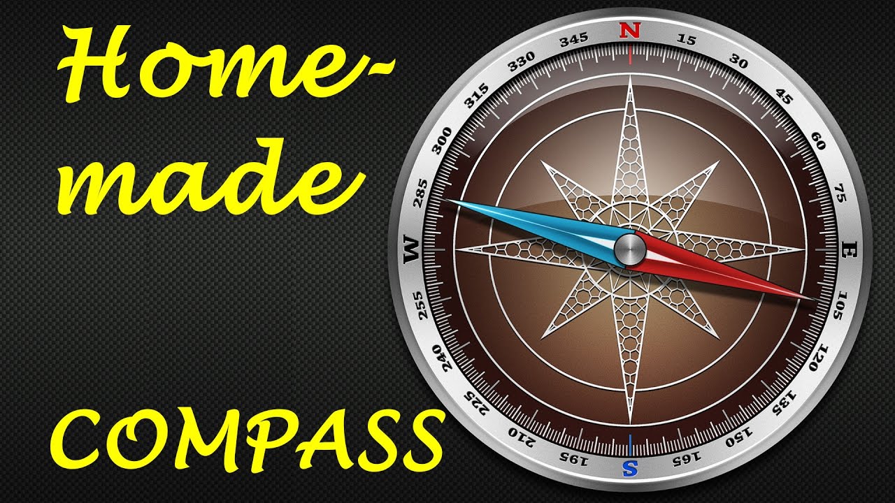 How to Make a Compass (Homemade Compass)