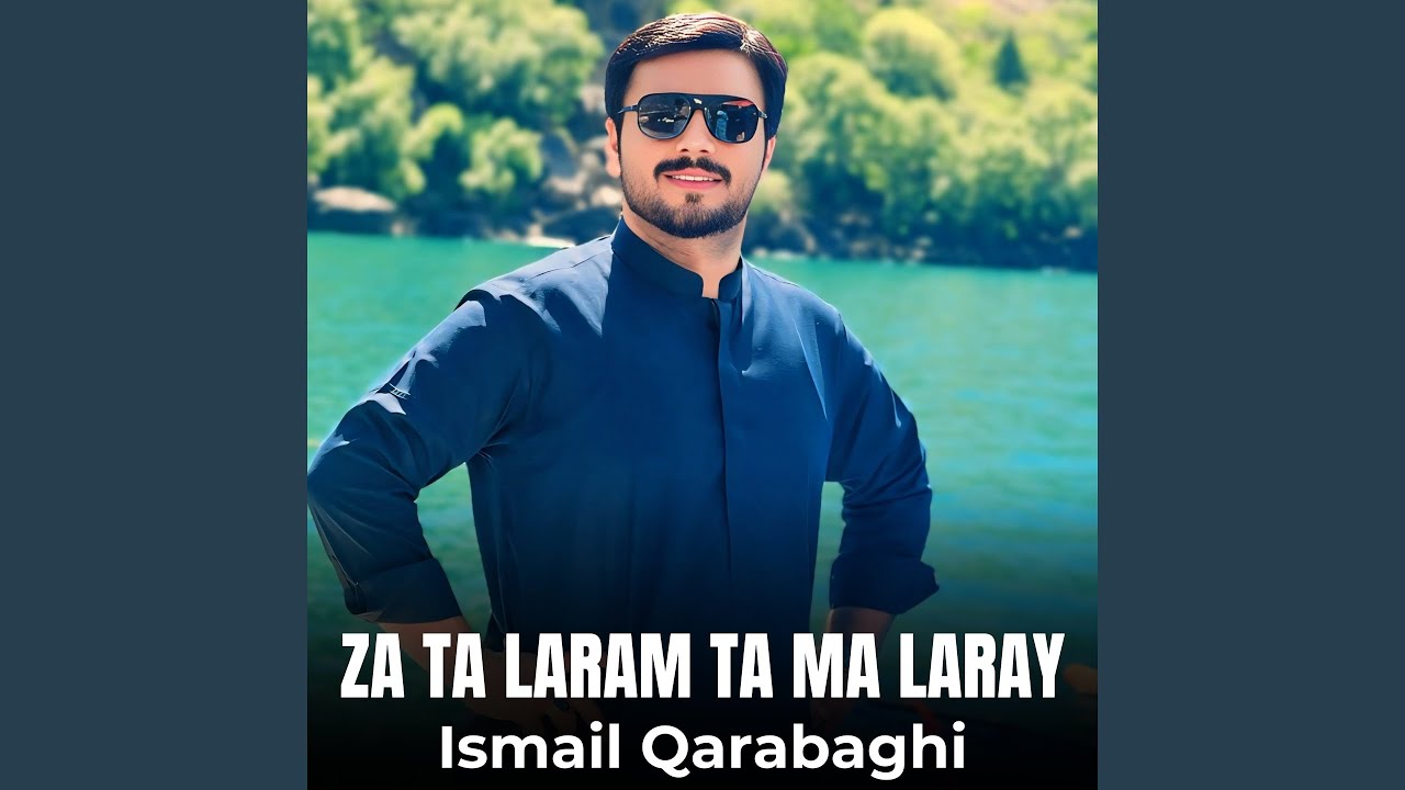 Za Ta Laram Ta Ma Laray