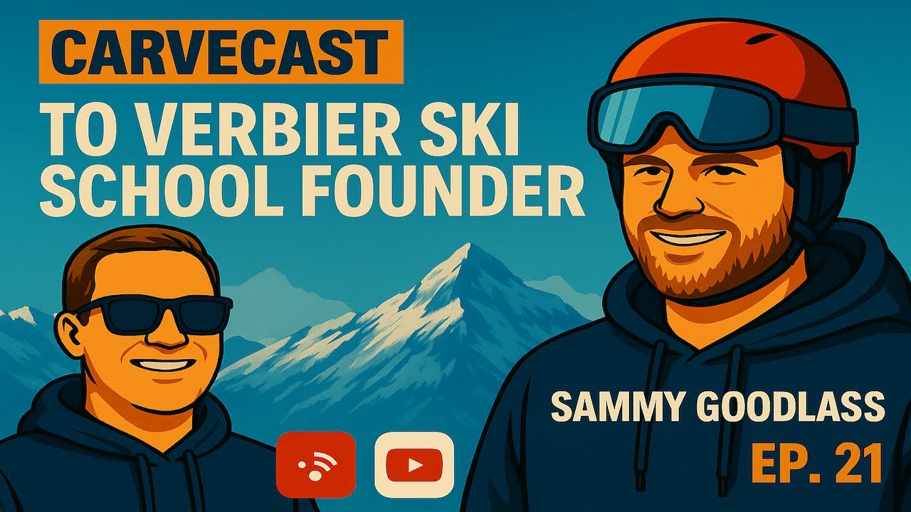 Carve Cast Episode 21 - From First Turns to Founder: Sammy’s Journey Through the Ski World