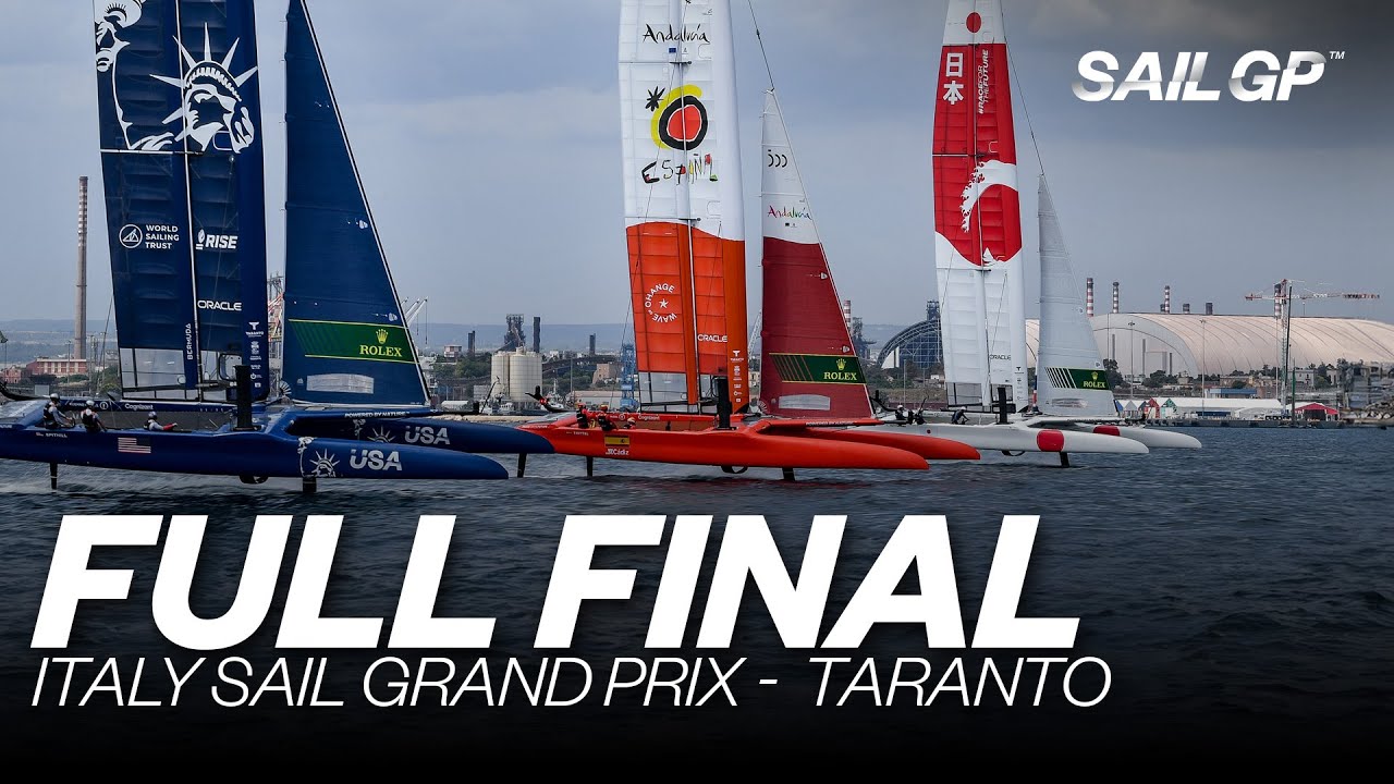 Full Final | 2021 Italy Sail Grand Prix - Taranto | 🇯🇵 v 🇺🇸 v 🇪🇸 | SailGP