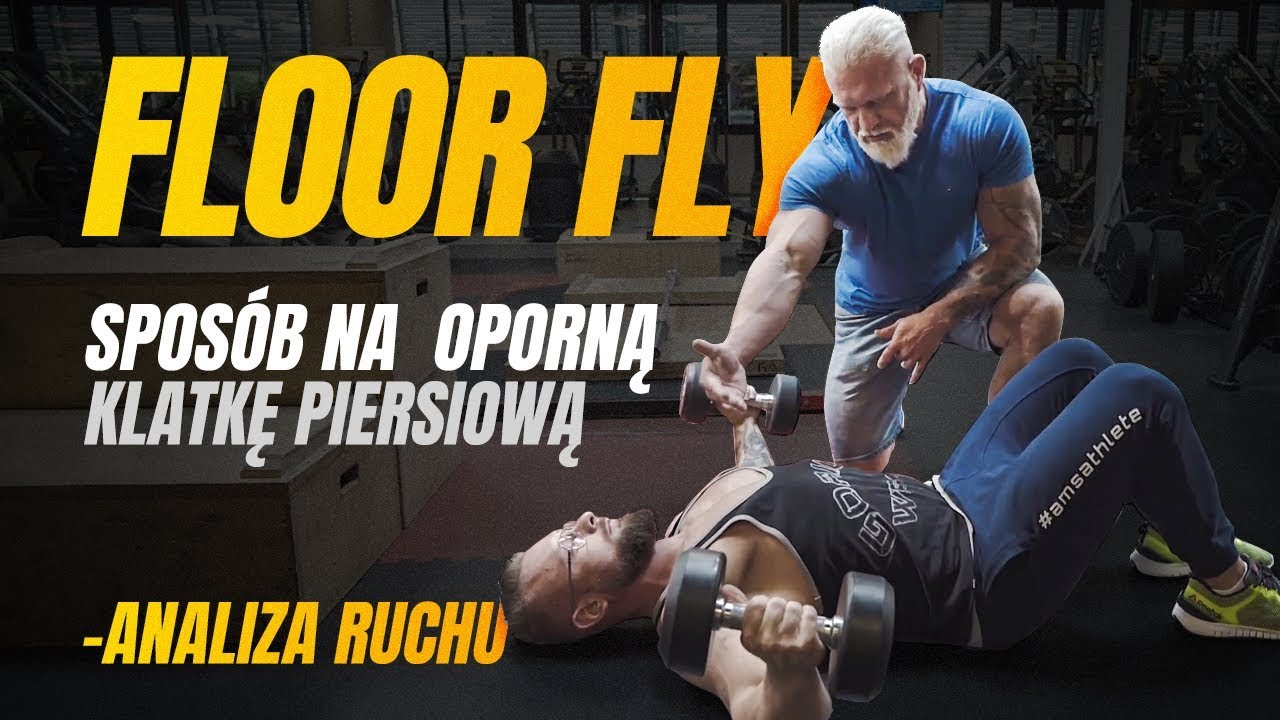 FLOOR FLY - SPOS&Oacute;B NA OPORNĄ KLATKĘ PIERSIOWĄ, ANALIZA RUCHU