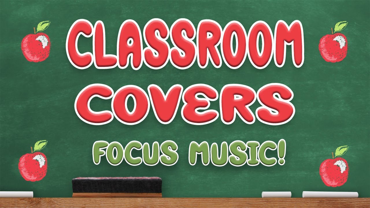Top Classroom Hits | Nearly 4 Hours of Pop Covers