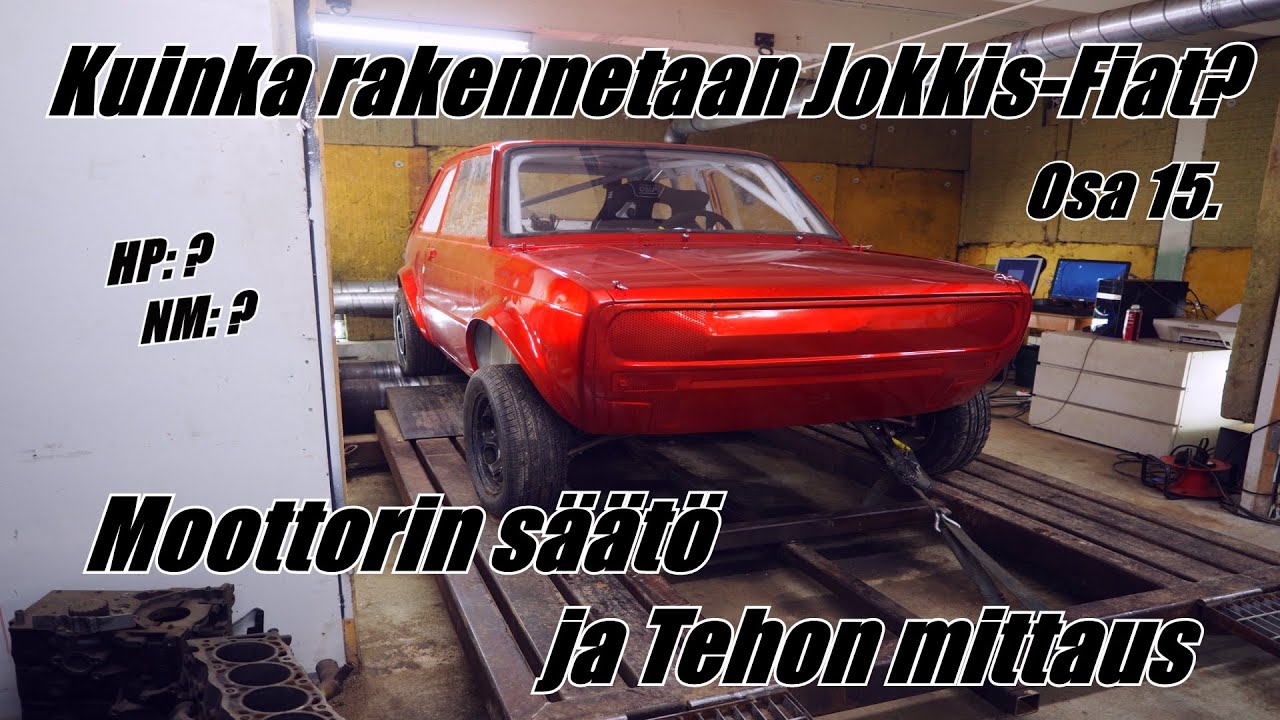 Moottorin säätö ja Tehon mittaus - Osa 15. - Kuinka rakennetaan Jokkis-Fiat?