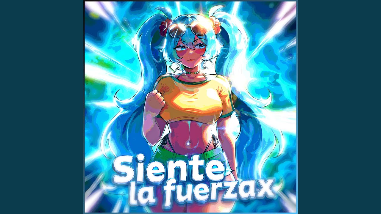 SIENTE LA FUERZAX (Super Slowed)