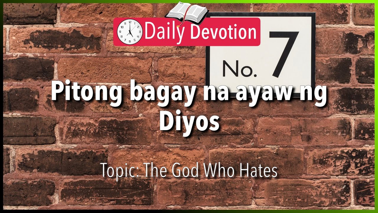 June 10: Proverbs 6:16-19 - The God who hates - 365 Bible Verses Everyone Should Know