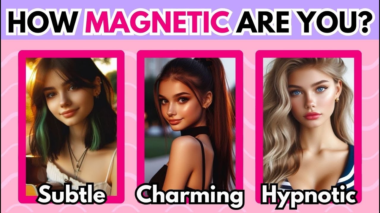 Personality Test! Are You Subtle, Charming or Hypnotic?