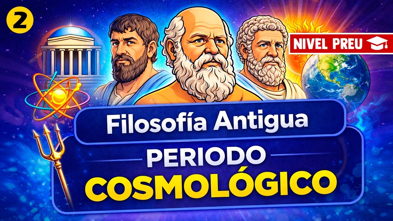 FILOSOFÍA ANTIGUA | Periodo Cosmológico
