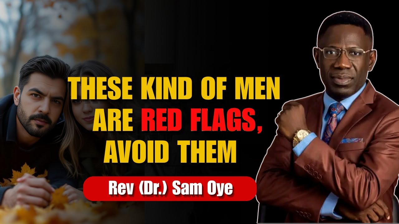 Signs Of Emotionally Immature Men | Rev Sam Oye