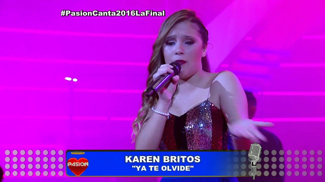 #Pasioncanta2016LaFinal   Karen Britos Ya te olvide  17 9 2016