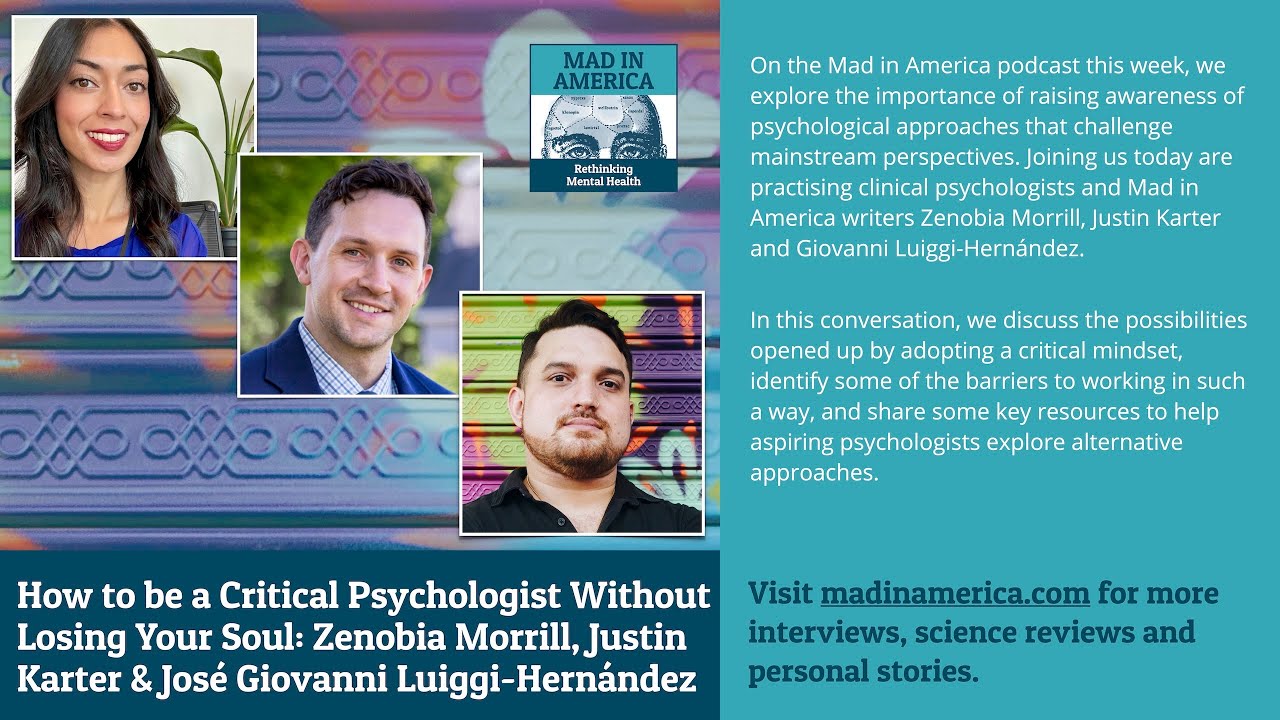 How to be a Critical Psychologist Without Losing Your Soul: A Conversation With Zenobia Morrill, ...
