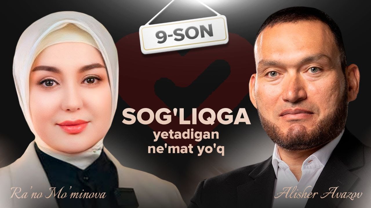 Vaqt qadri 9-son |  Alisher Avazov bilan samimiy suxbat