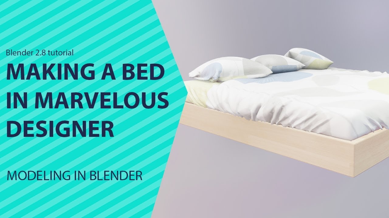 making a bed with bed sheet in marvelous designer and blender