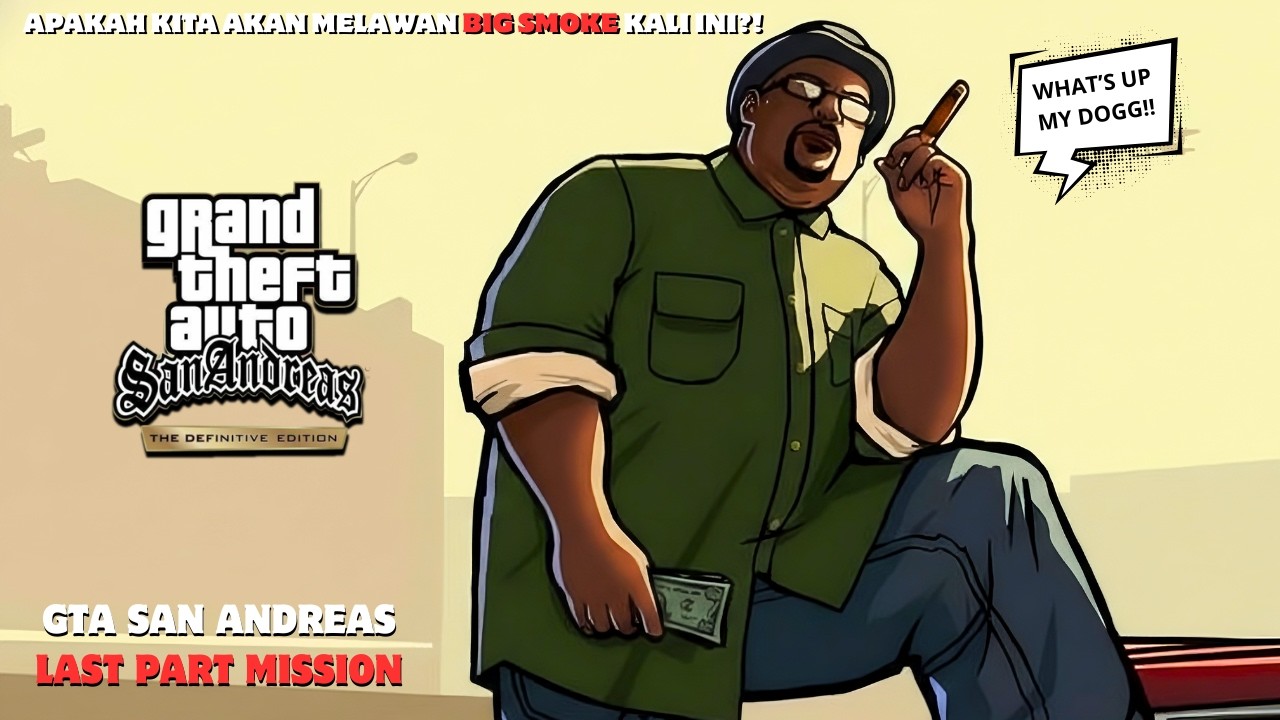 [SHORT] CJ VS BIG SMOKE! APAKAH AKAN TAMAT PADA LIVE KALI INI?! Gta San Andreas:Definitive Edition#9