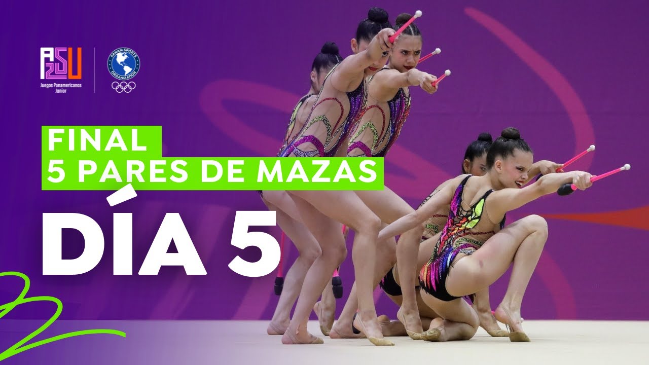 Final Gimnasia Rítmica - 5 Pares de Mazas - Juegos Panamericanos Junior ASU 2025