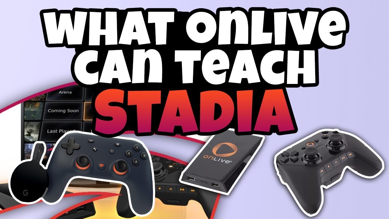 5 Things Google Stadia Can Learn From Onlive