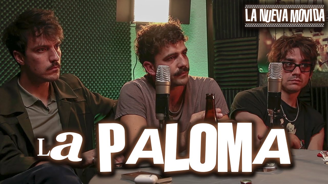 LA PALOMA en LA NUEVA MOVIDA | Cap&iacute;tulo 26