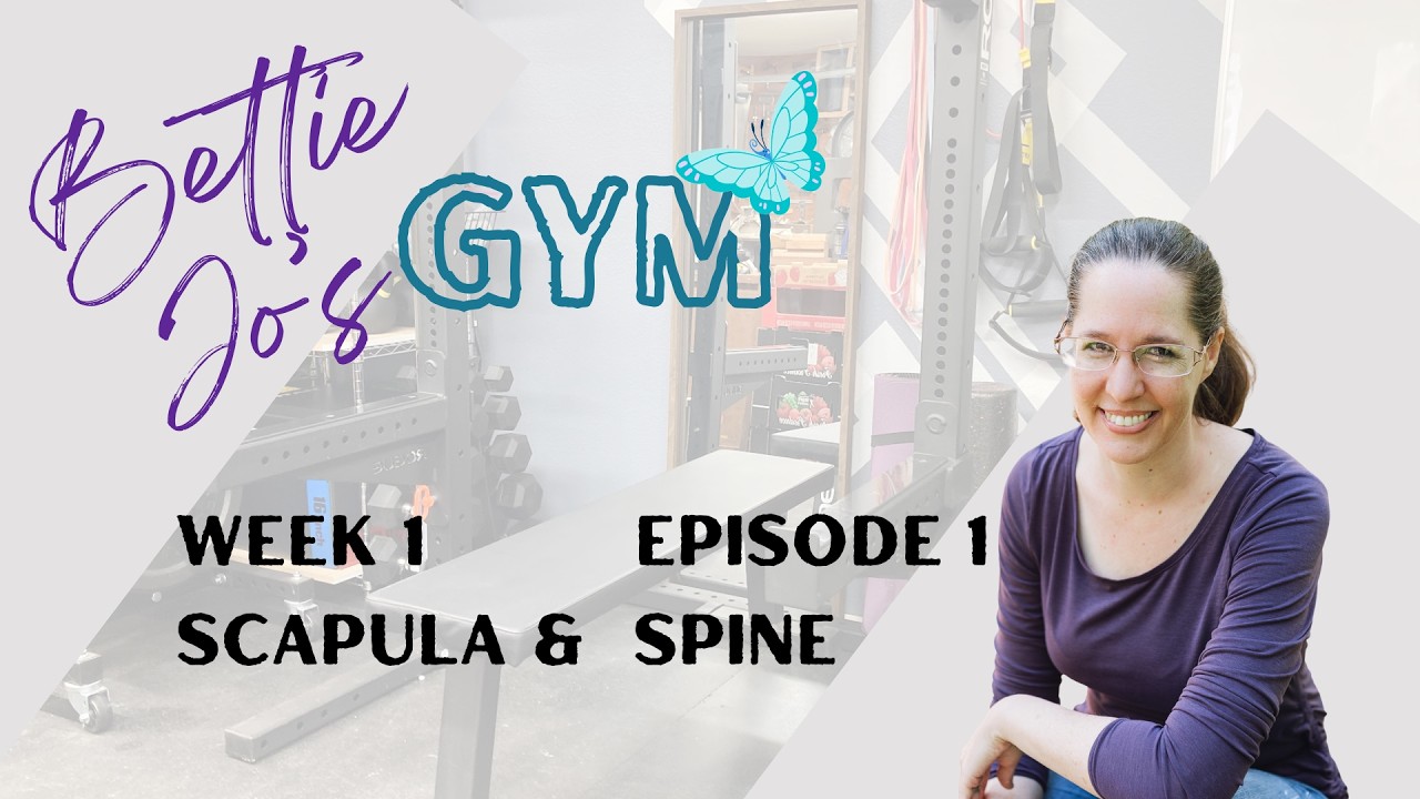 Week 1 Episode 1: Scapula & Spine