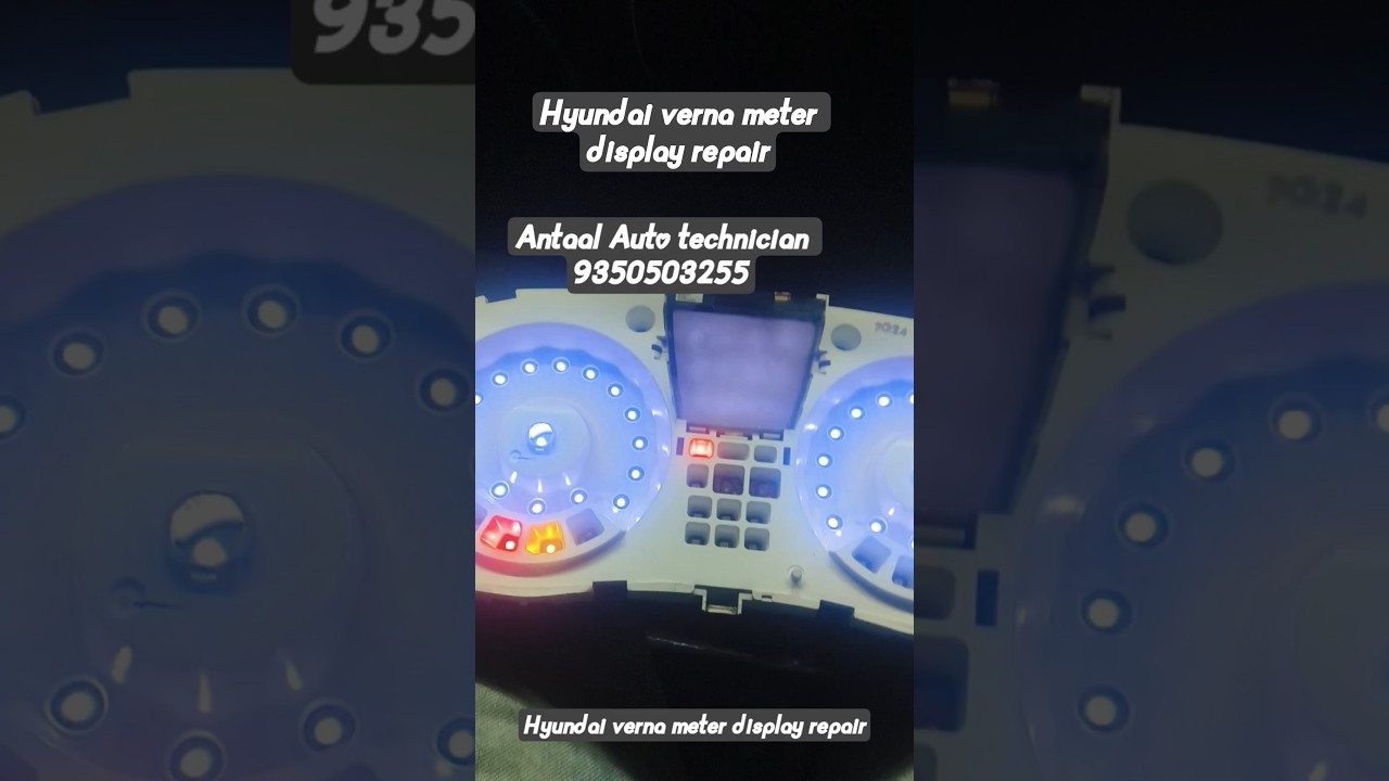 hyundai verna fluidic meter display repair