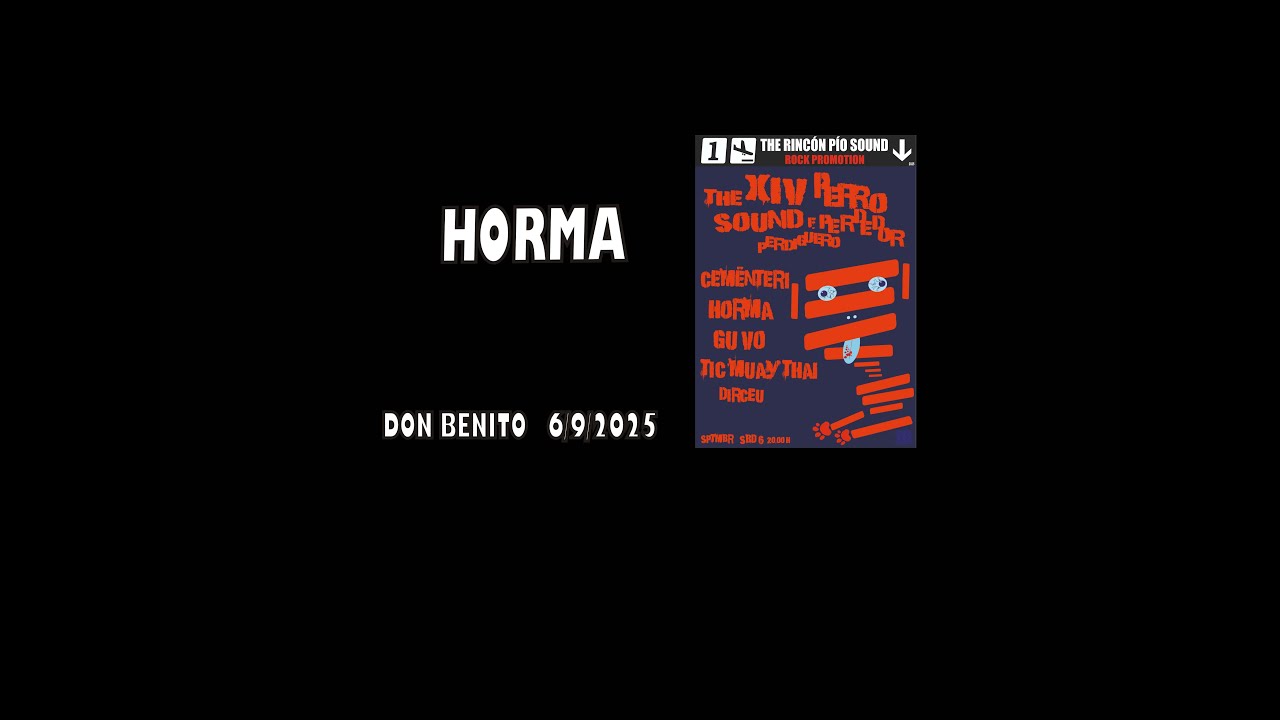 HORMA@The Rincón Pío Sound, Don Benito 6/9/2025