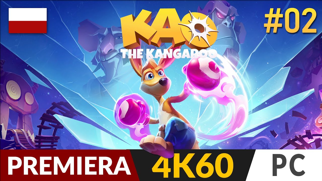 Kangurek Kao 2022 🦘 odc.2 🪙 Mroczny Las | Kao the Kangaroo  PL - Gameplay 4K