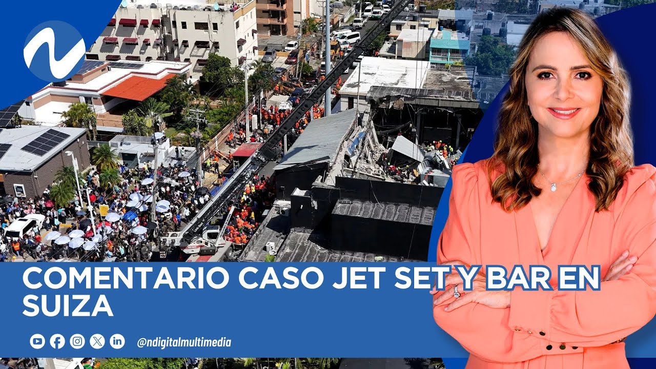 COMENTARIO CASO JET SET Y BAR EN SUIZA