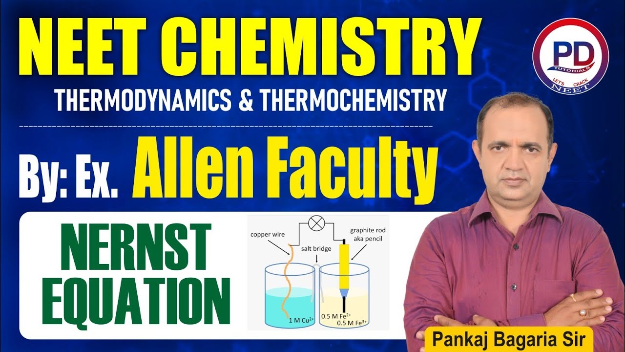 NERNST EQUATION#neet #pankajbagariasir #organicchemistry # by PD Tutorials