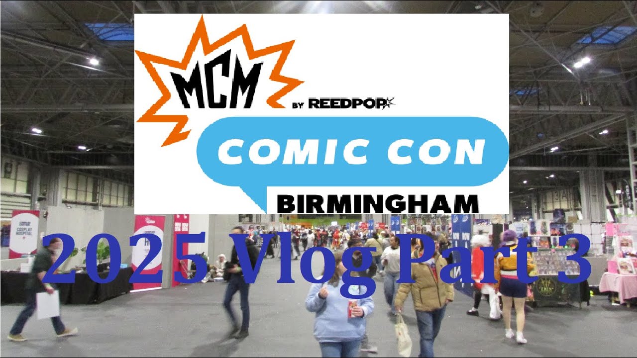 MCM Birmingham 2025 Vlog Part 3