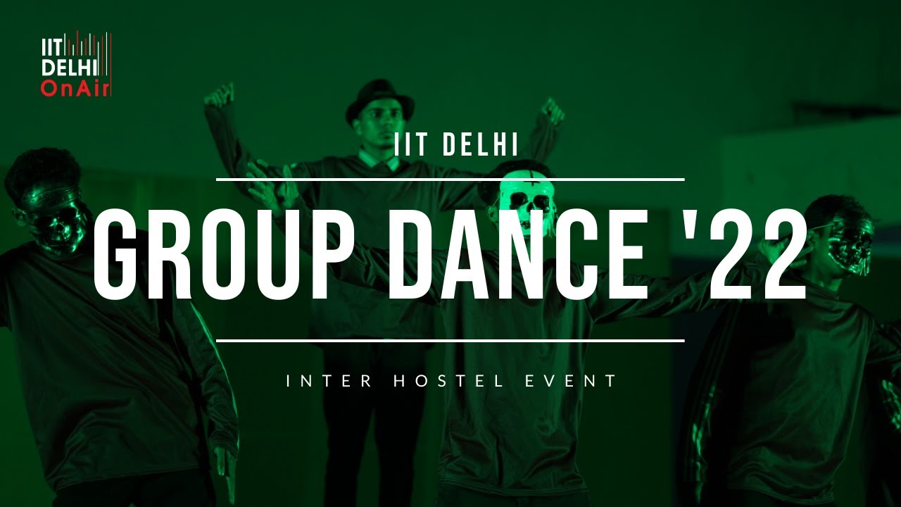 Group Dance 2022 | Udaigiri and Zanskar House | Runners Up | IIT Delhi