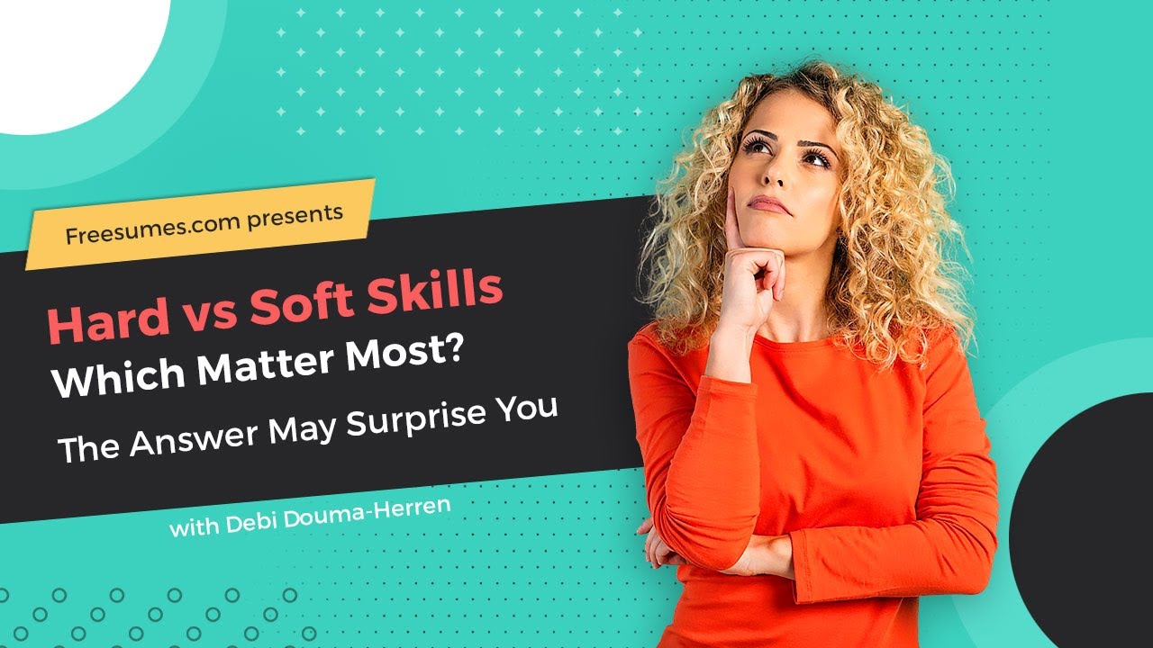 Hard vs Soft Skills | Which Matter Most? The Answer May Surprise You!
