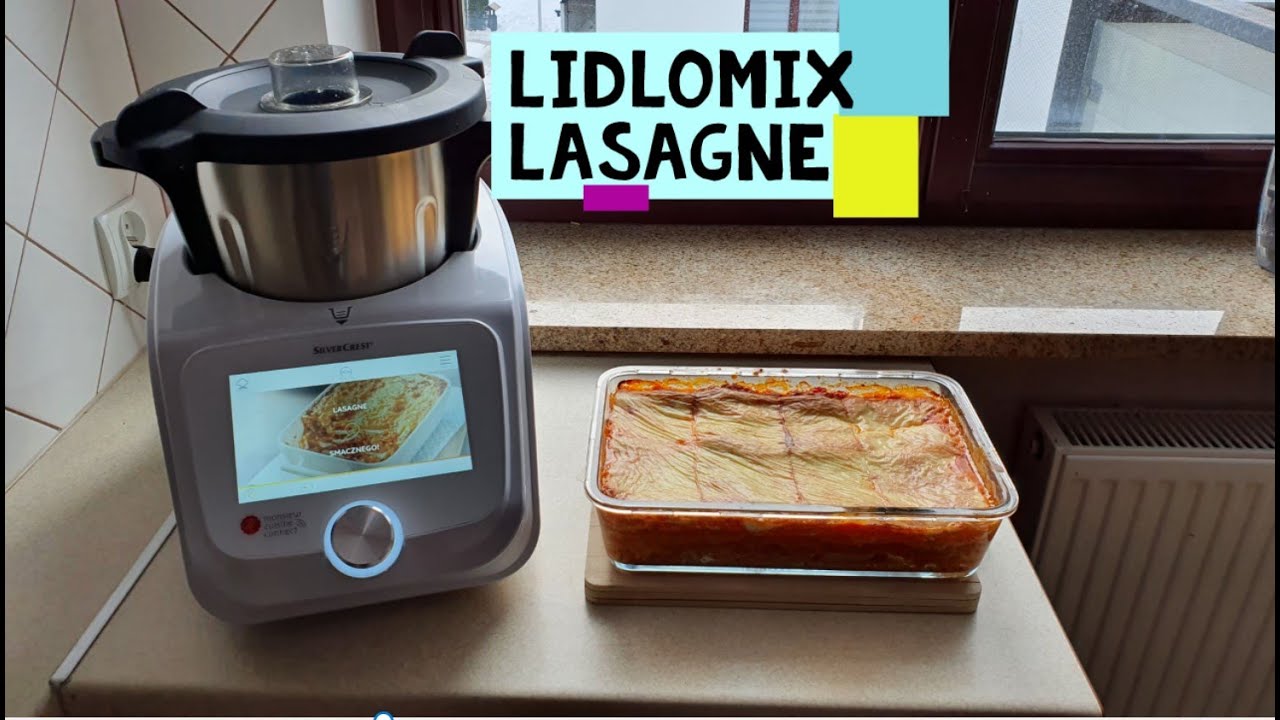 LIDLOMIX Przepis Lasagne ! Monsieur Cuisine Connect Idealna domowa