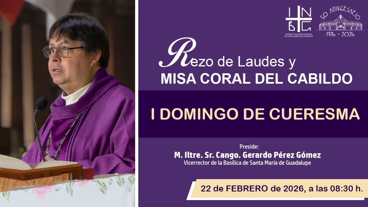 Rezo de Laudes y Misa Coral de Cabildo, 22 de febrero de 2026, 8:30 h.