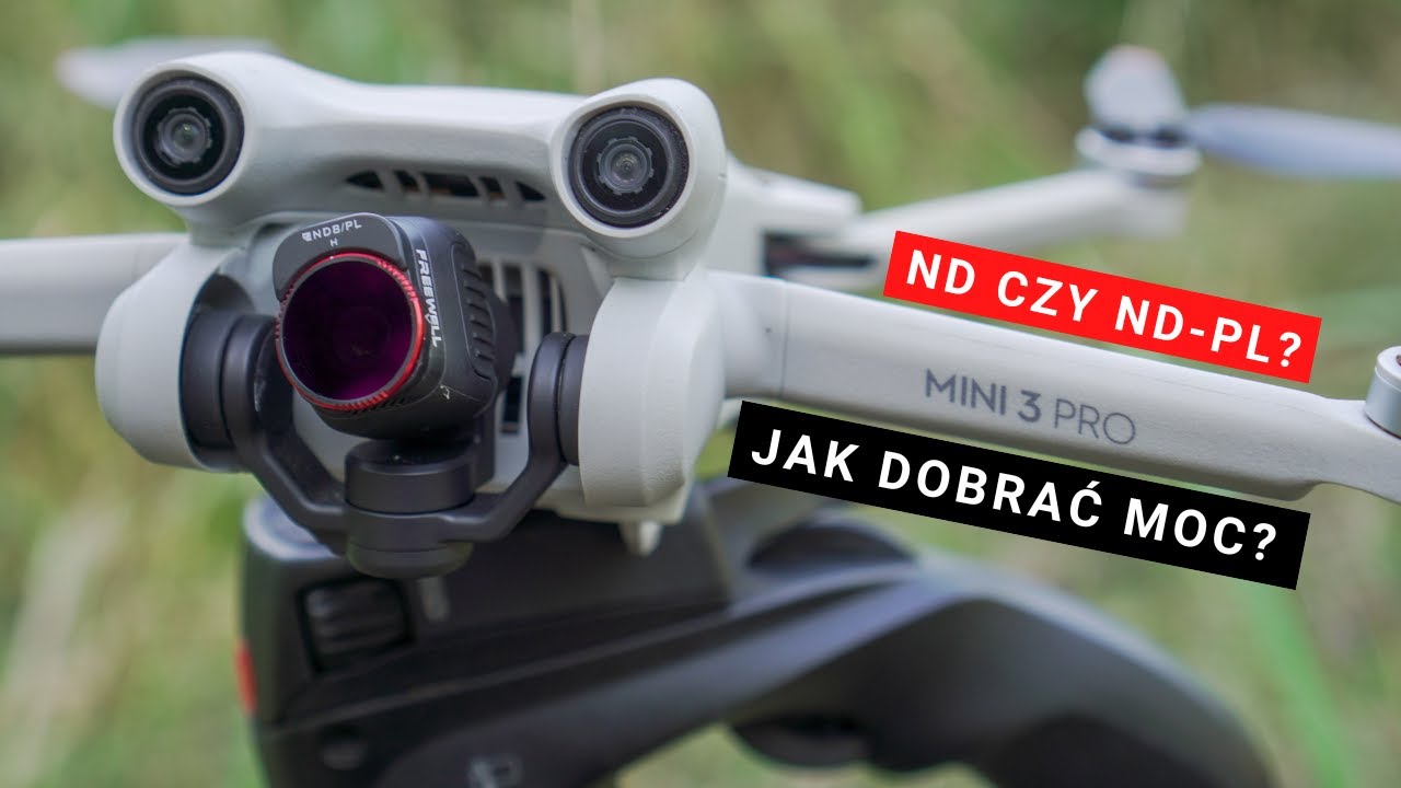 FILTRY ND I ND-PL - KTÓRE I JAK DOBRAĆ DO UJĘĆ