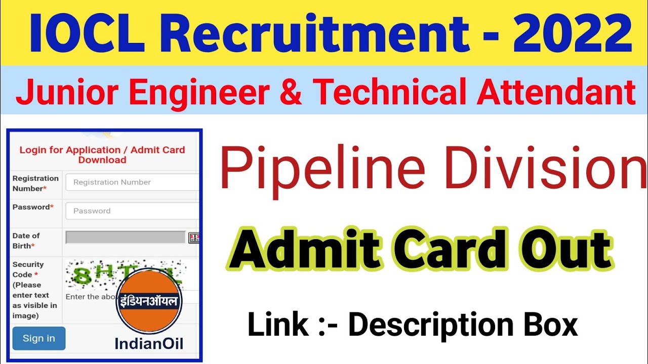 IOCL Pipeline Division Admit Card 2022 Download | how to download iocl pipeline Division admit card