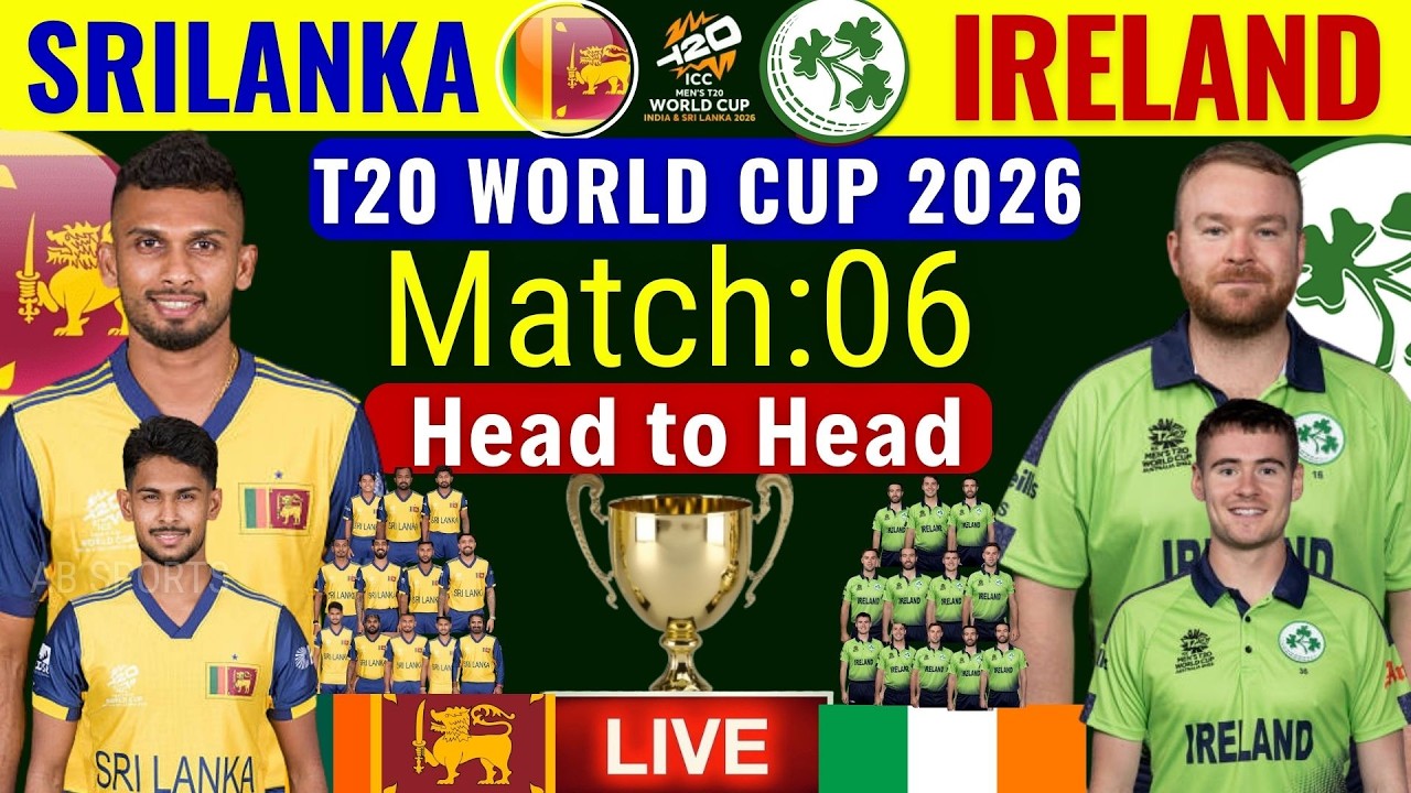 🔴Live: Srilanka vs Ireland Match 6 | ICC T20 World Cup 2026 Match 6 | SL vs IRE Match Live