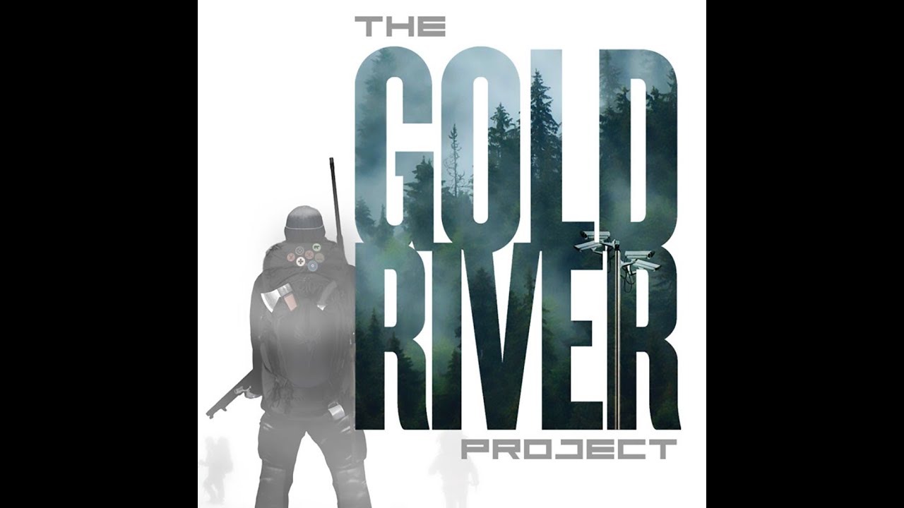 1 The Gold River Project
