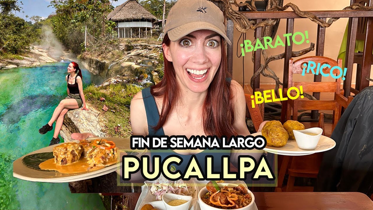 PUCALLPA GUIA COMPLETA | Aquí si saben comer!!! 🤤