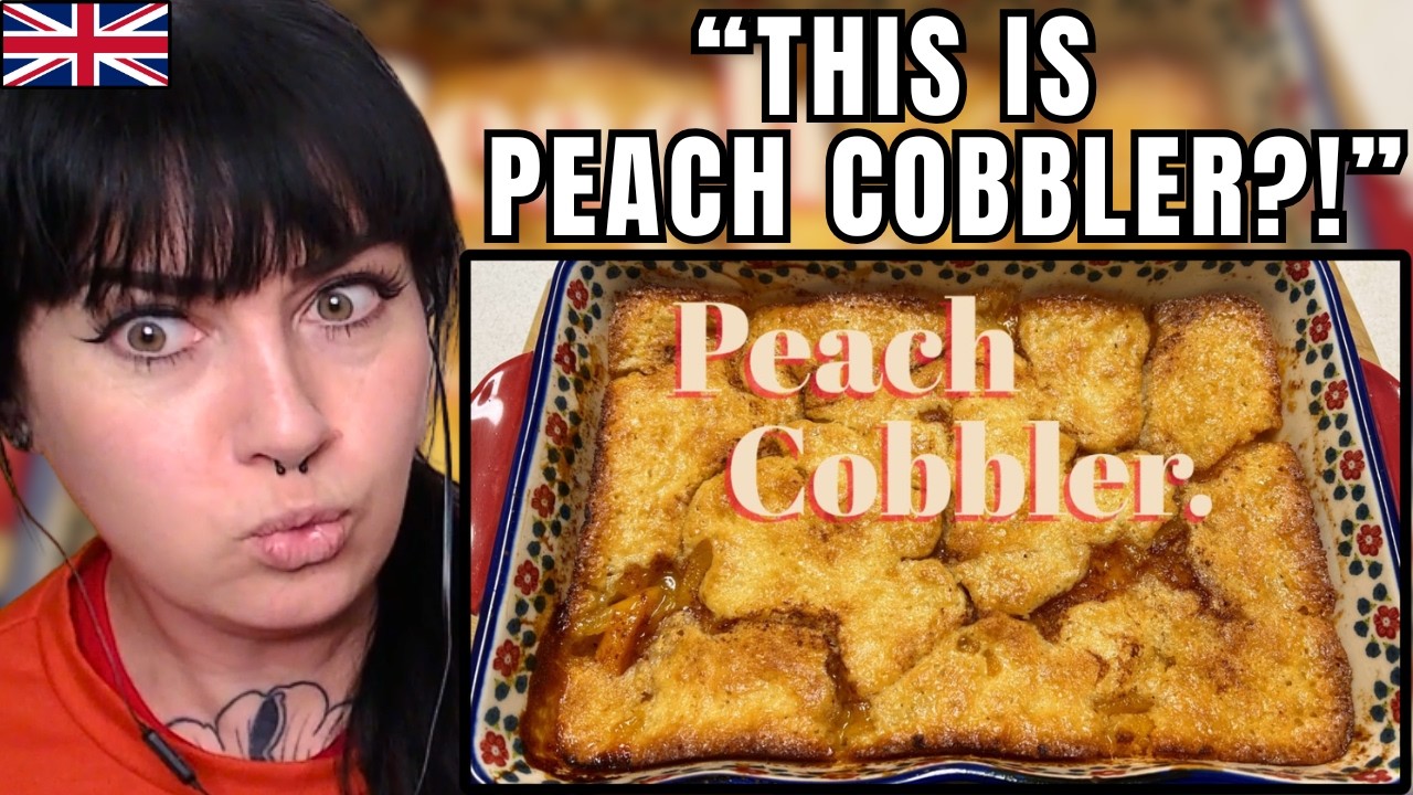 British Girl Reacts - What is Peach Cobbler?!