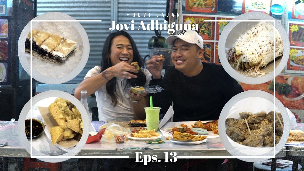 JAJAN SEGAMBRENG DI SUDIRMAN STREET FOOD - #JoviJajan ep : 13 | Jovi Hunter ft @lathonugraha