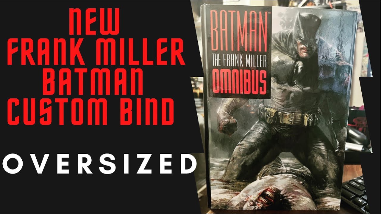 OVERSIZED Frank Miller Dark Knight CUSTOM BIND