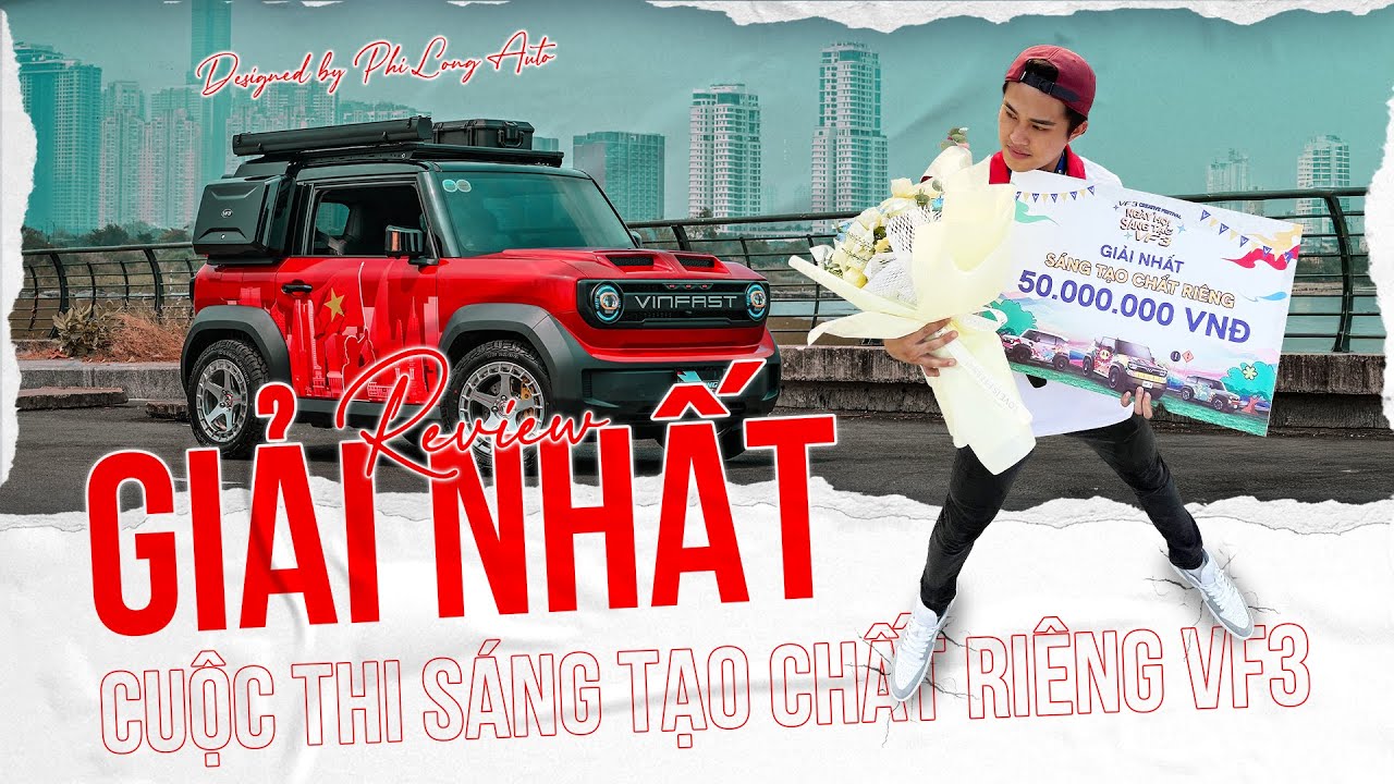 Review chiếc VinFast VF3 đạt giải Nhất 50 triệu – Bản độ đẹp nhất cuộc thi “Sáng tạo chất riêng”