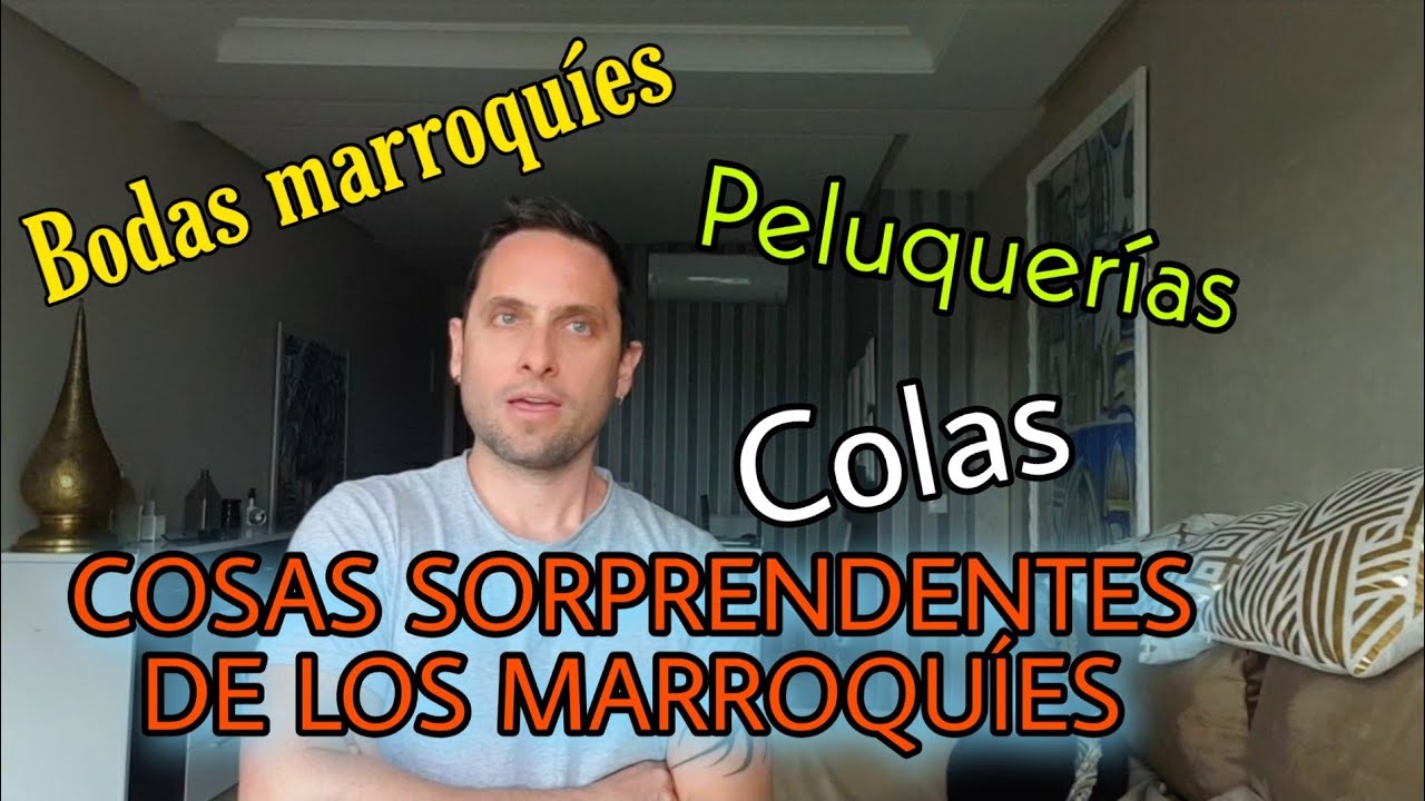 Las cosas más sorprendentes de los marroquíes. Parte III | Bodas, peluquerías....