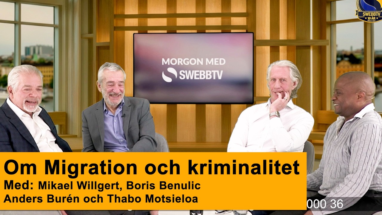 Morgon med Swebbtv | Om migration och kriminalitet med  Anders Burén och Thabo Motsieloa